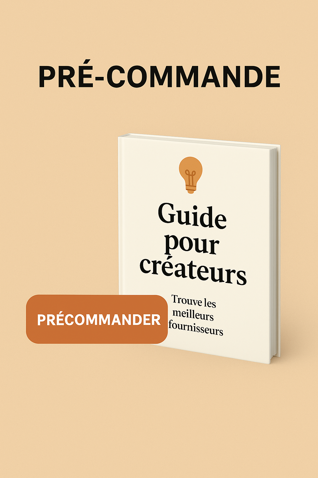 🌟 Livret “Guide pour Créateurs – Trouver les Meilleurs Fournisseurs”